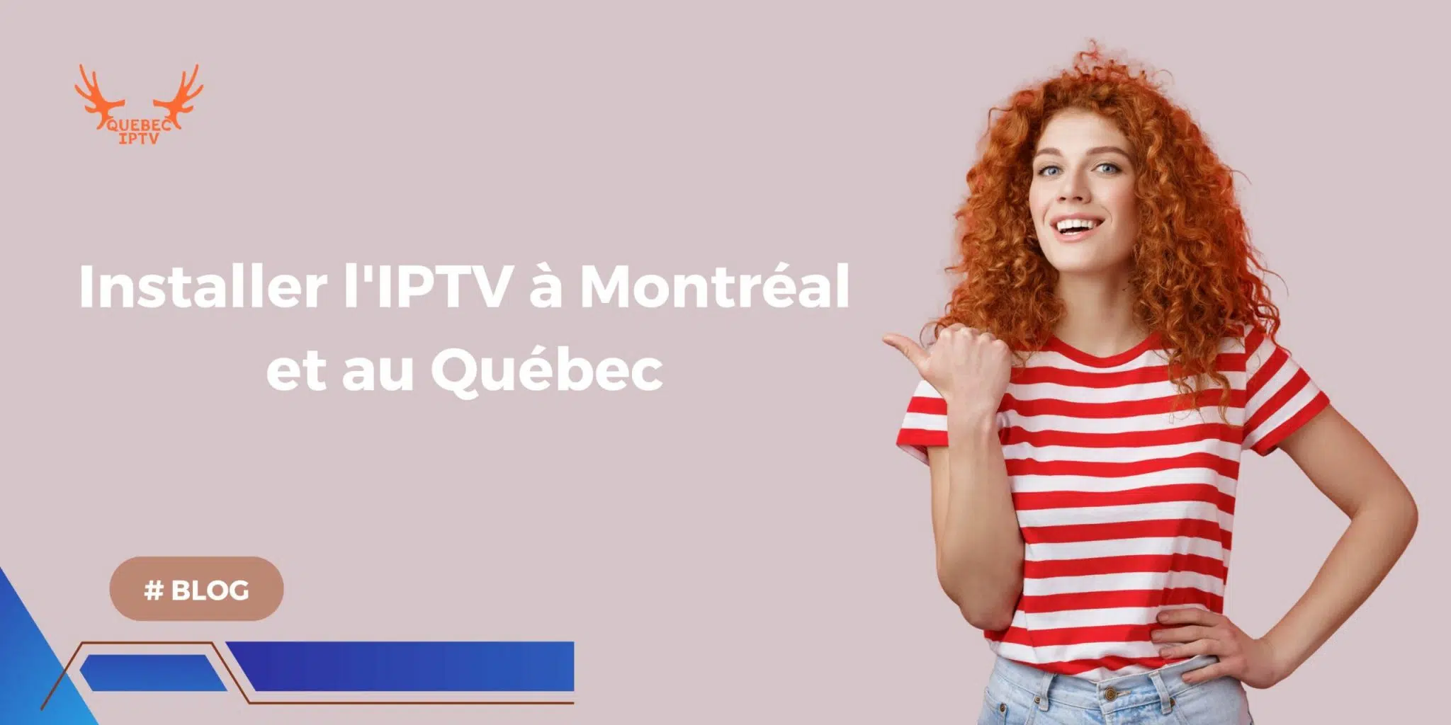 iptv quebec, iptv, iptv monreal